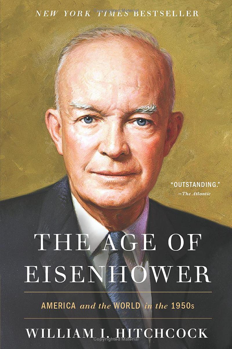 The Age of Eisenhower: America and the World in the 1950s