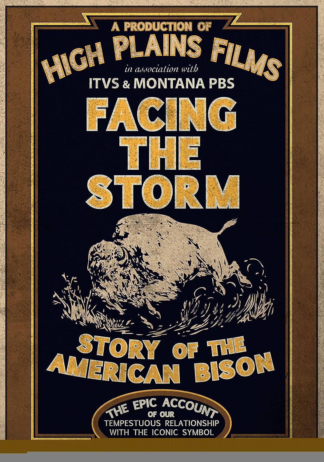 Facing the Storm: The Story of the American Bison