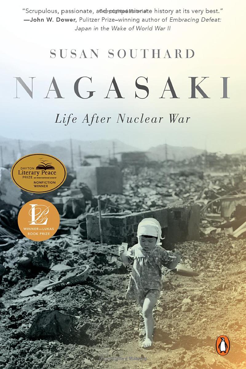 Nagasaki: Life after Nuclear War