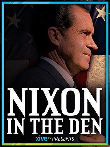 Nixon in the Den