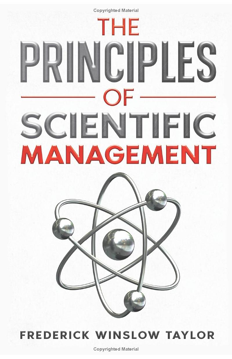 The Principles of Scientific Management