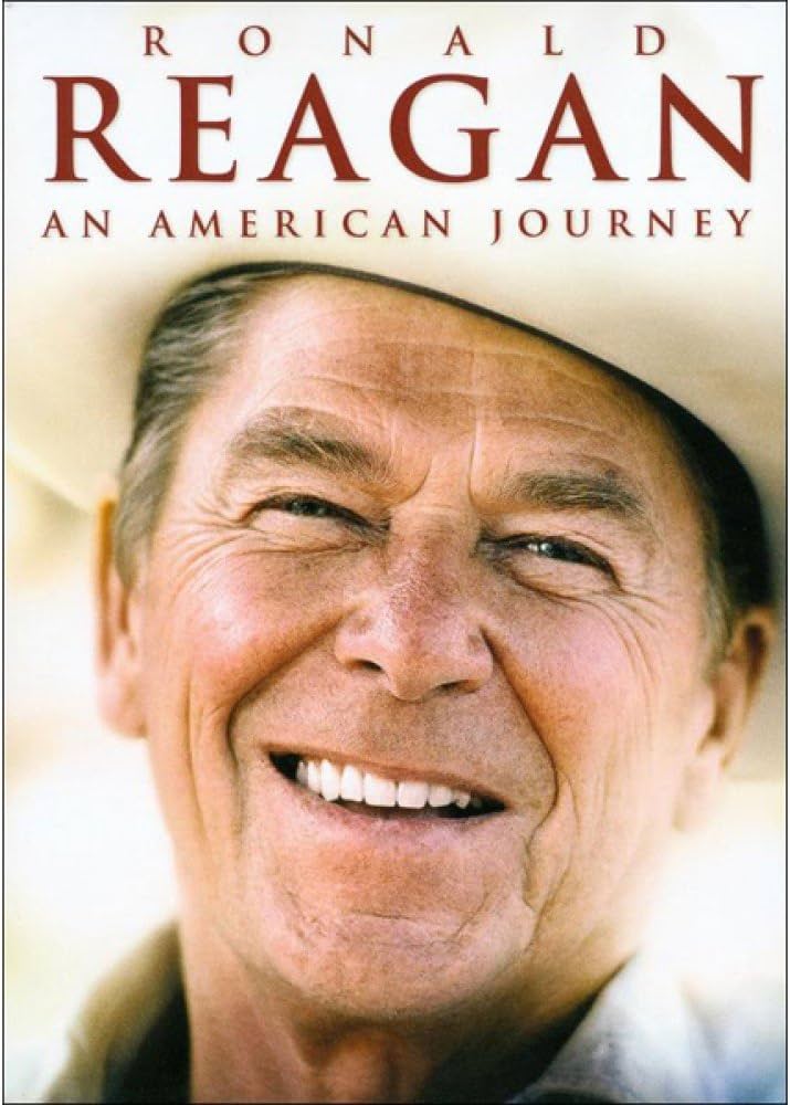 Ronald Reagan: An American Journey