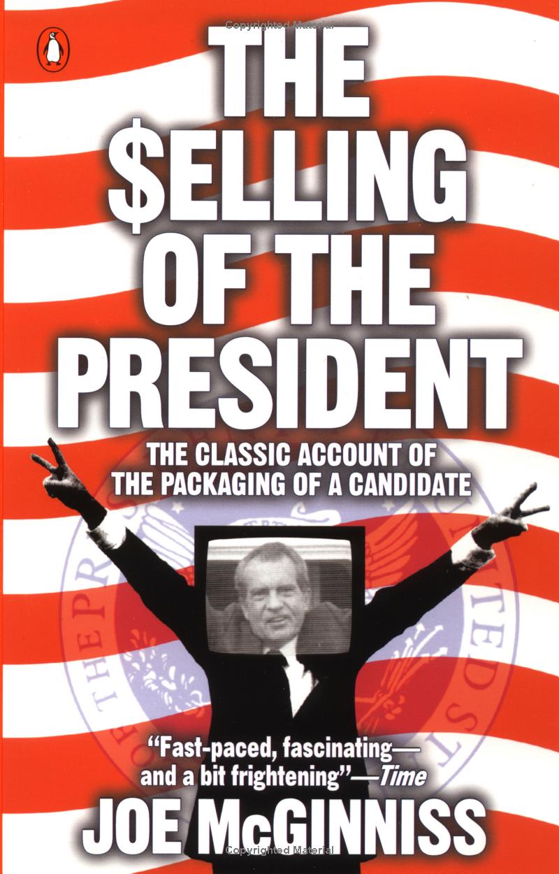 The Selling of the President