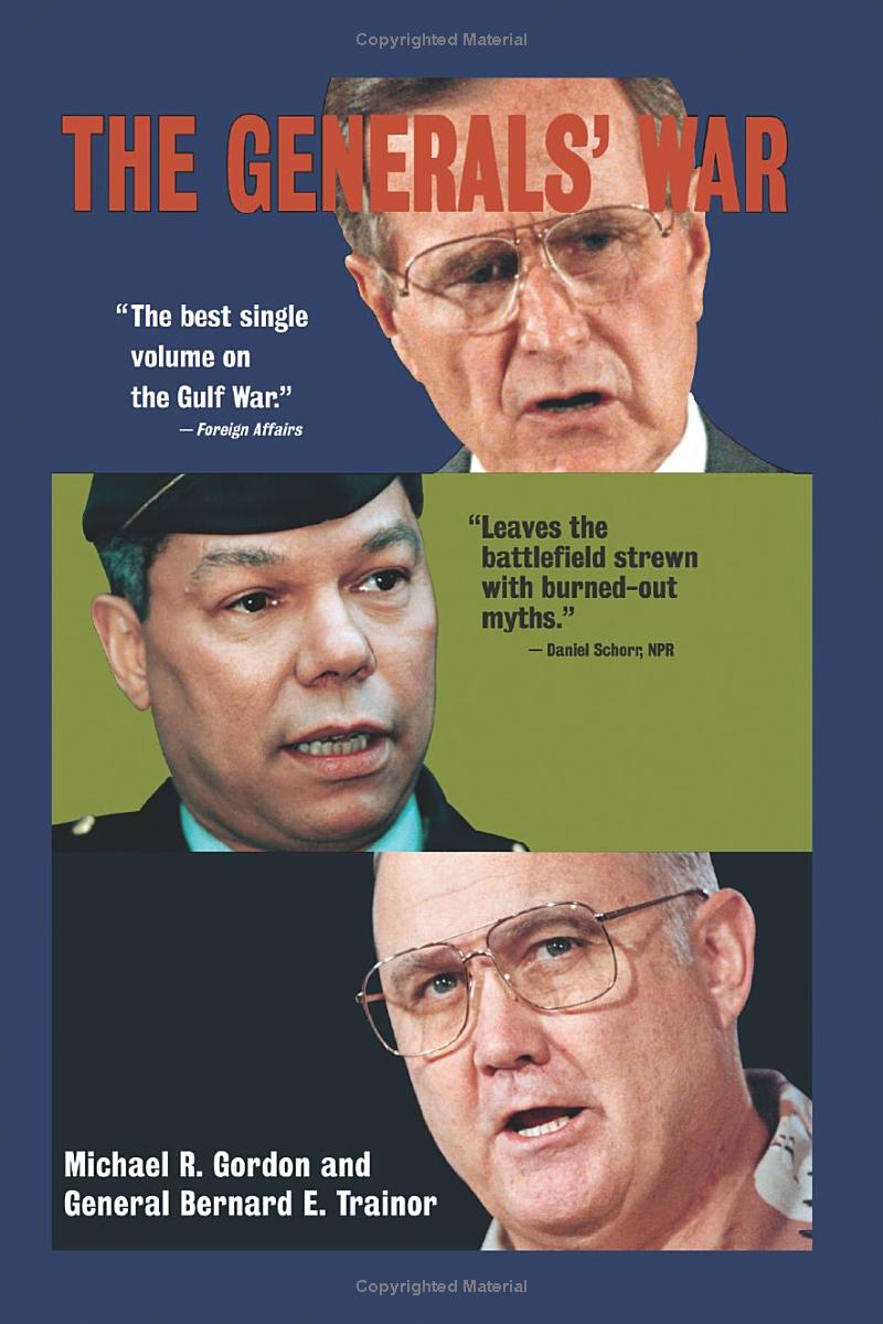 The Generals’ War: The Inside Story of the Conflict in the Gulf