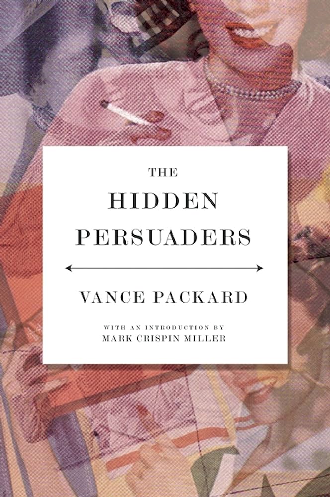 The Hidden Persuaders