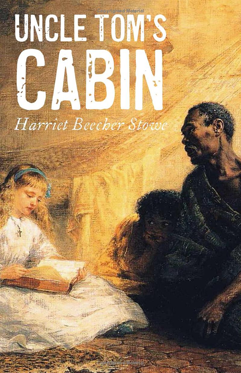 Uncle Tom’s Cabin