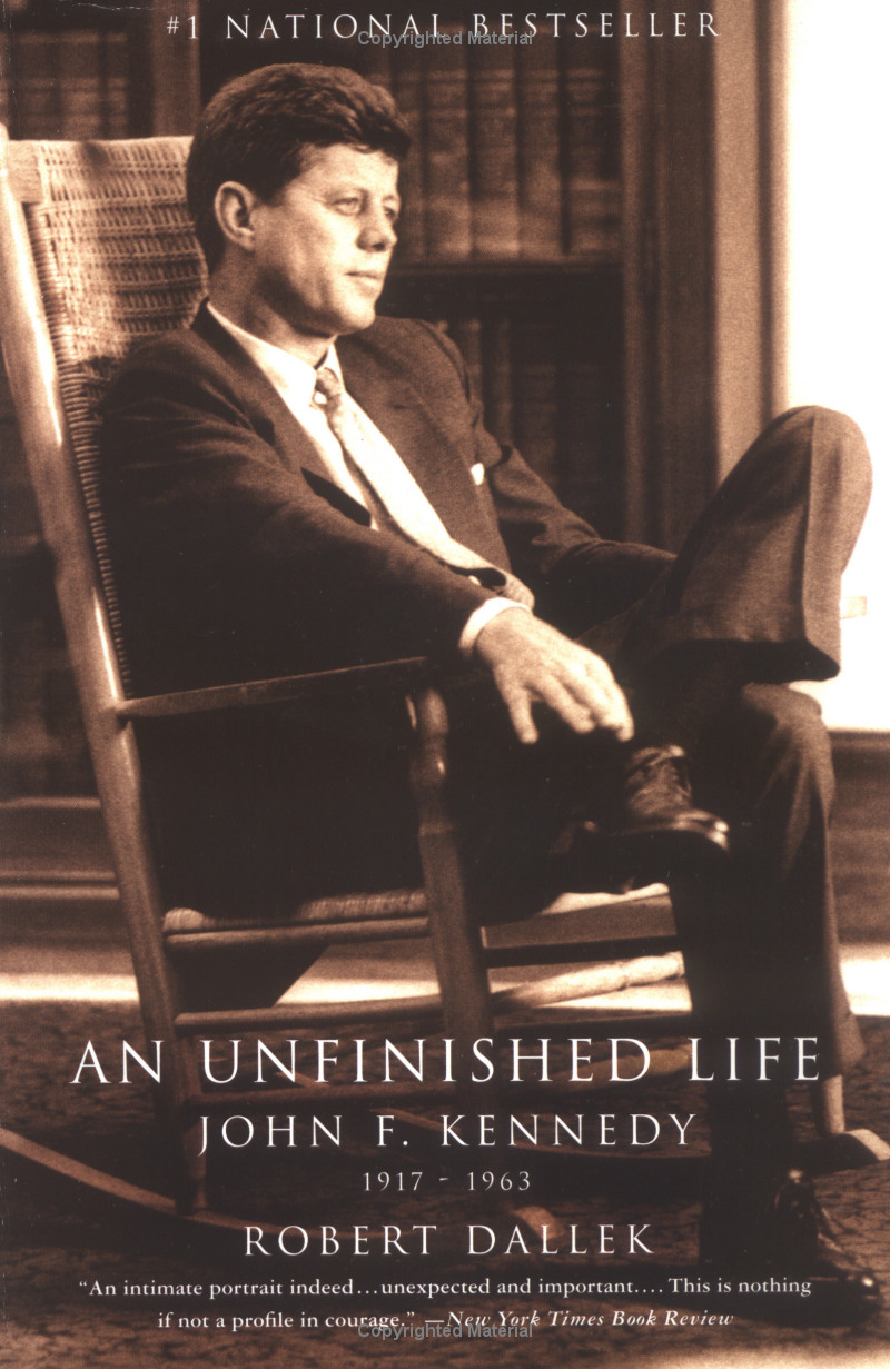 An Unfinished Life: John F Kennedy